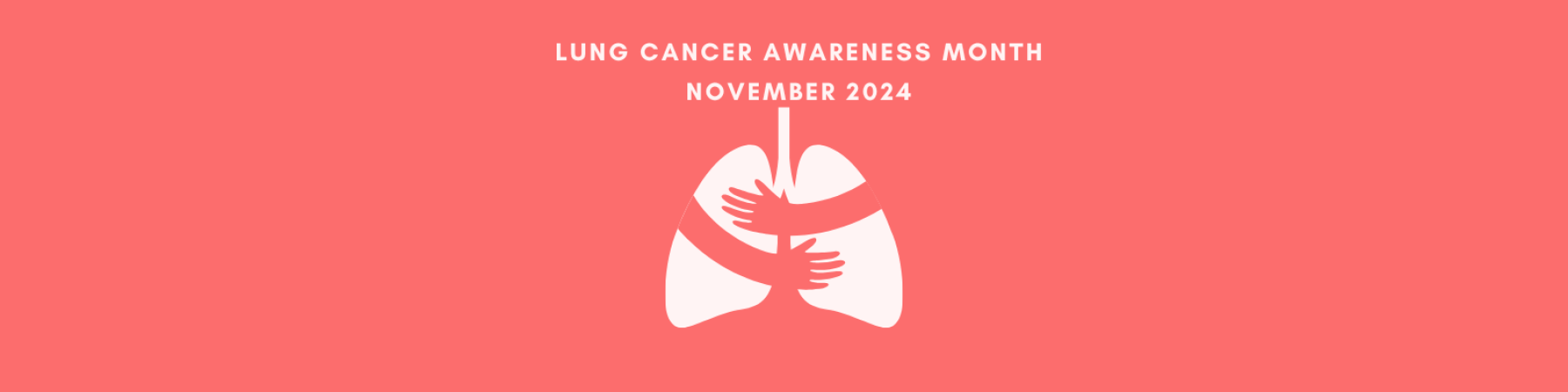 Lung cancer awareness Nov 2024